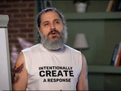 Step 2 Intentionally create a response: For whatever comes up